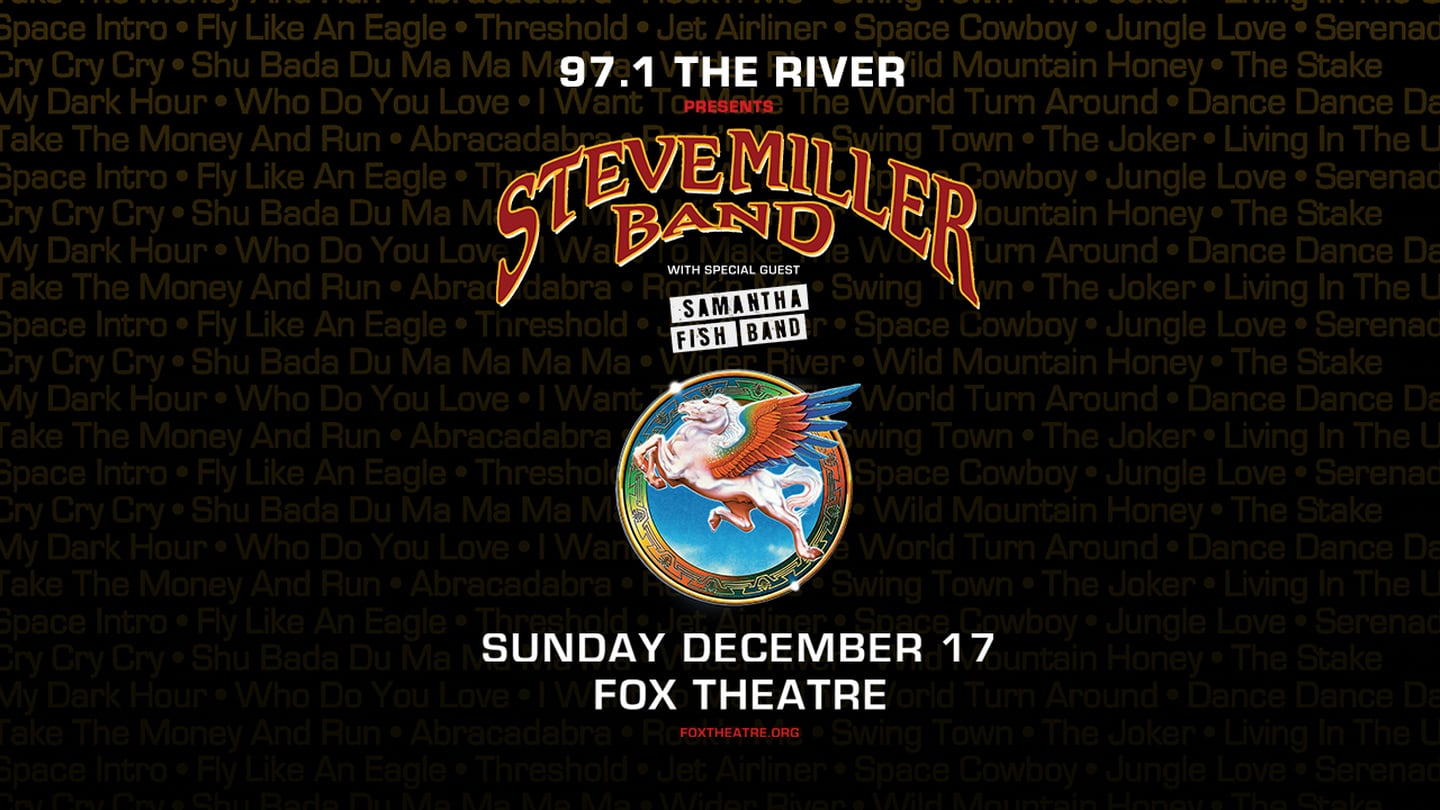97.1 The River Presents Steve Miller Band: Your Chance to Win A Pair of Tickets!