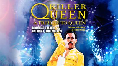 Steve’s College of Musical Knowledge: Tickets to Killer Queen